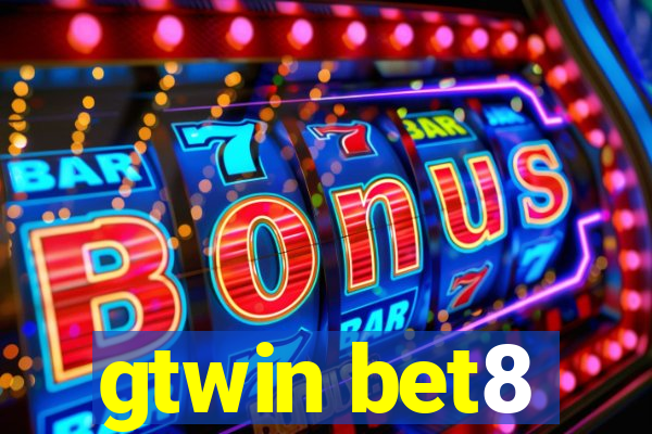 gtwin bet8
